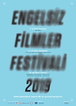 ENGELSİZ FİLMLER FESTİVALİ 2019