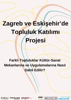 ZAGREB VE ESKİŞEHİR'DE TOPLULUK KATILIMI PROJESİ